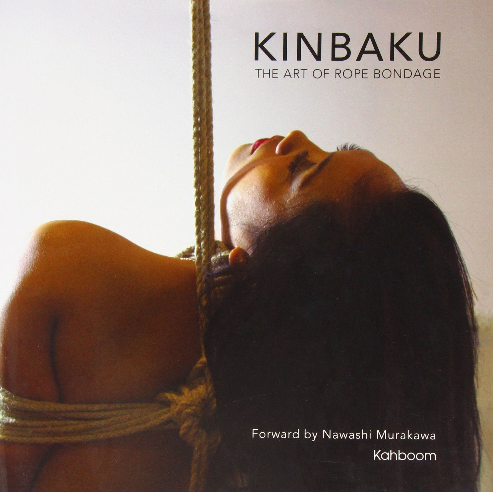 Kinbaku The Art of Rope Bondage / Murakawa - Image 2